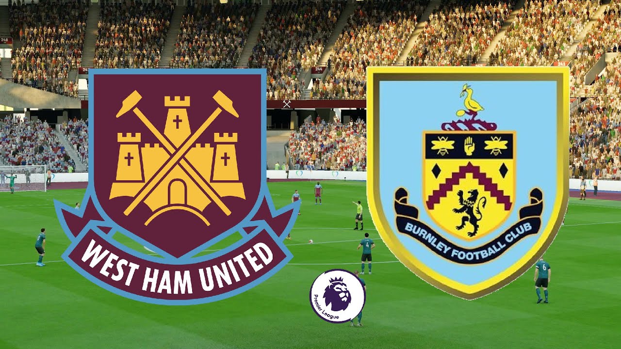West Ham vs Burnley West Ham vs Burnley