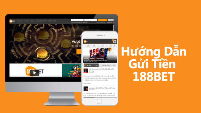 huong-dan-gui-tien-188bet