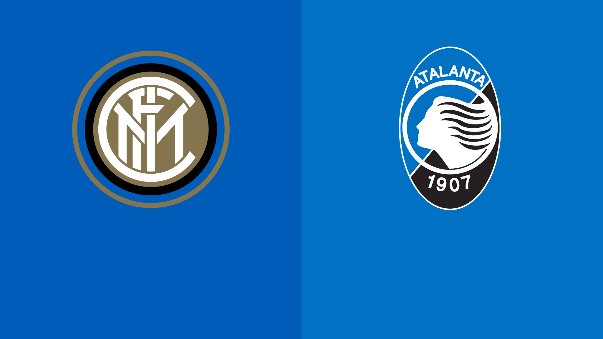 Inter Milan vs Atalanta Inter Milan vs Atalanta