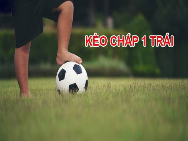 Kèo chấp một trái là gì mà nhiều người tham gia đến vậy? Kèo Chấp Một Trái Là Gì? Hướng Dẫn Cách Đọc Kèo Chi Tiết