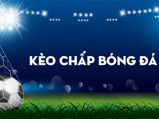 Hướng dẫn cách đọc kèo chấp 1 1/4 Kèo 1 1/4 Là Gì? Hướng Dẫn Xem Kèo Chấp Một Trái Đồng Nửa