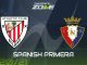 Soi kèo Bilbao vs Osasuna, 02h00 ngày 9/5: Cố gắng đến cùng