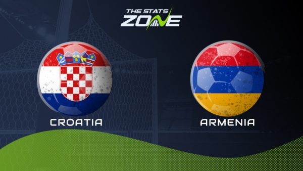 Soi kèo Croatia vs Armenia, 23h00 ngày 1/6: Lợi thế chiến thắng