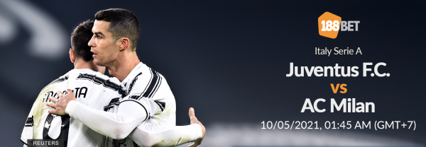 Soi kèo Juventus vs AC Milan, 01h45 ngày 10/5: Lão Bà quyết thắng