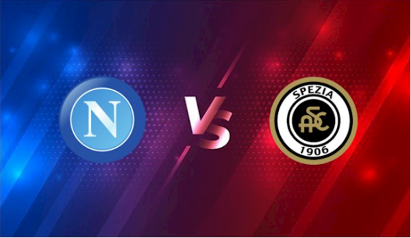 soi-keo-Spezia-vs-Napoli-8-5-188bet Soi kèo Spezia vs Napoli, 20h ngày 8/5: Đội khách thăng hoa