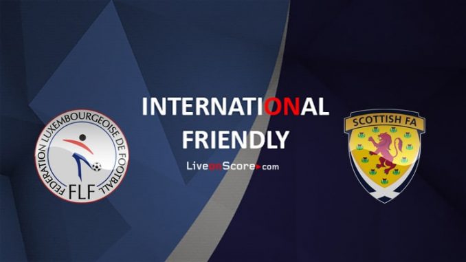 soi-keo-Luxembourg-vs-Scotland-6-6-188bet Soi kèo Luxembourg vs Scotland, 23h00 ngày 6/6: Tích lũy kinh nghiệm