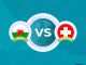Soi kèo Wales vs Thụy Sĩ, 20h00 ngày 12/6: Đội hình triển vọng