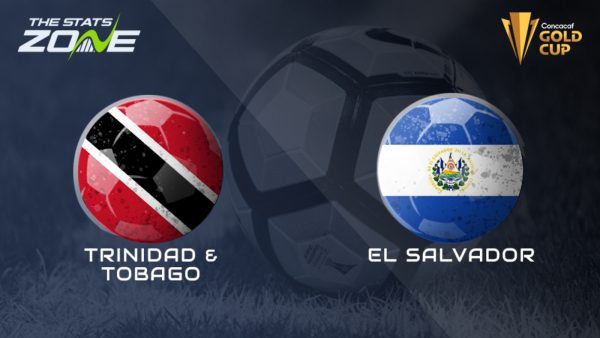 Soi kèo Trinidad Tobago vs El Salvador, 06h30 ngày 15/07: Tràn trề hy vọng