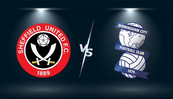 Soi kèo Sheffield United vs Birmingham City, 02h00 ngày 08/08: Quyết tâm chiến thắng