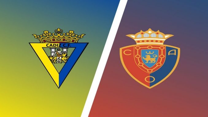soi-keo-cadiz-vs-osasuna-30-8-188bet Soi kèo Cadiz vs Osasuna, 00h30 ngày 30/08: Phong độ sa sút