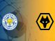Soi kèo Leicester City vs Wolves, 21h00 ngày 14/08: Phong độ thăng hoa
