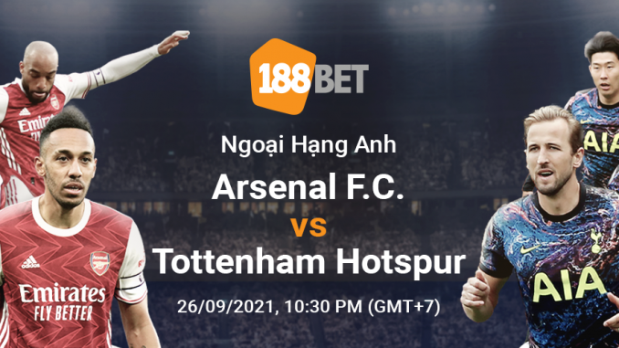 soi-keo-arsenal-vs-tottenham-26-9-188bet-1 Soi kèo Arsenal vs Tottenham, 22h30 ngày 26/09: Nỗ lực vươn lên