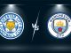 Leicester City vs Manchester City