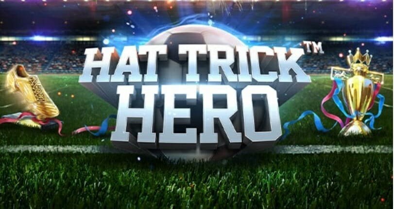 Slot game Anh Hùng Hat Trick Anh hùng Hat Trick: Slot game hot hừng hực mùa bóng đá