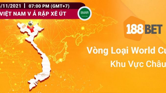 soi-keo-viet-nam-vs-a-rap-xe-ut-16-11-188bet Soi kèo Việt Nam vs Saudi Arabia, 19h00 ngày 16/11: Không có bất ngờ