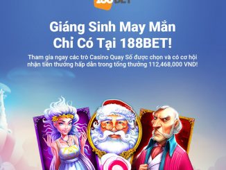 "NÓNG" cùng Giáng Sinh May Mắn - Game hay chỉ có tại 188BET