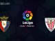 Soi kèo Osasuna vs Bilbao, 3h00 ngày 04/01, La Liga