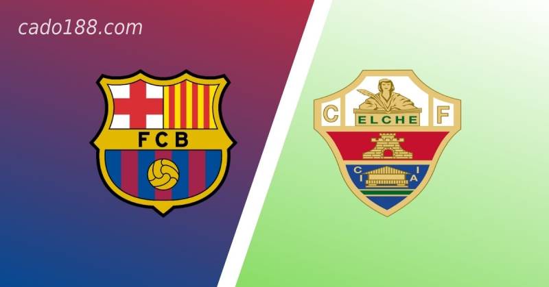 Soi kèo Barcelona vs Elche, 0h30 ngày 19/12, La Liga