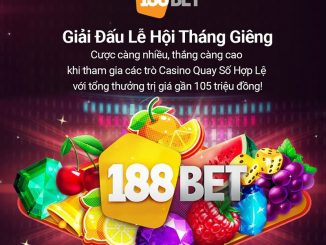 Chơi đấu lễ hội Tháng Giêng - Rinh ngay quà hot tại 188Bet 