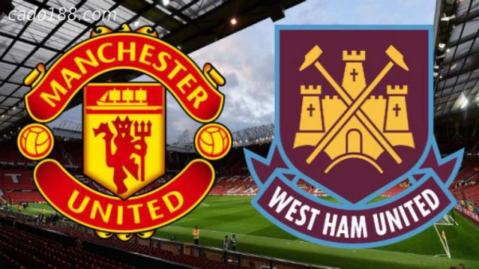 soi-keo-Manchester-United-vs-West-Ham-22-1-188bet Soi kèo Manchester United vs West Ham, 22h00 ngày 22/01
