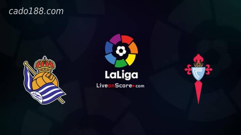 Soi kèo Real Sociedad vs Celta Vigo, 22h15 ngày 08/01