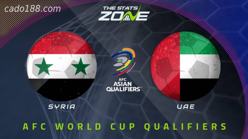 Soi kèo UAE vs Syria, 22h00 ngày 27/01, World Cup 2022