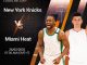 Kèo bóng rổ New York Knicks vs Miami Heat (07:30, 26/2)