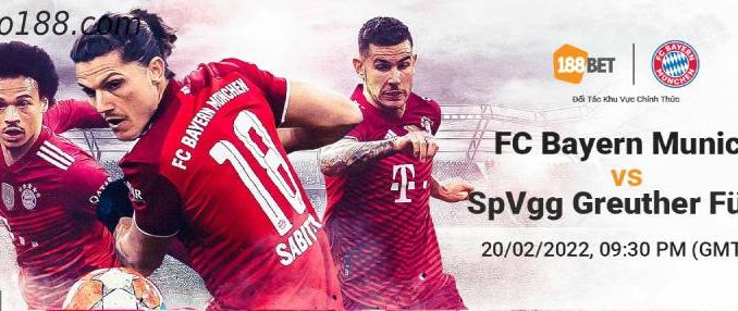 soi-keo-bayern-munich-vs-greuther-furth-20-02-188bet-1 Soi kèo Bayern Munich vs Greuther, 21h30 ngày 20/02