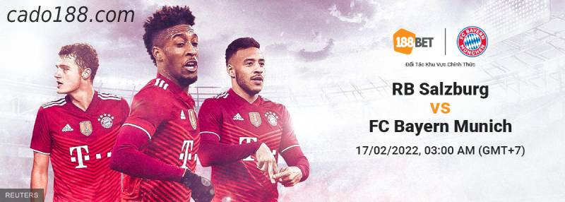 Soi kèo Red Bull vs Bayern Munich, 03h00 ngày 17/02