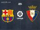 Soi kèo Barcelona vs Osasuna, 03h00 ngày 14/03