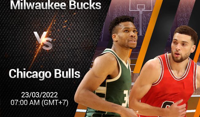 soi-keo-bong-ro-milwaukee-bucks-vs-chicago-bulls-233 Soi kèo bóng rổ Milwaukee Bucks vs Chicago Bulls, 23/3