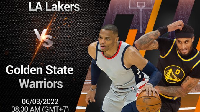 soi-keo-bong-ro-la-lakers-vs-gs-warriors-0830-063-nba Soi kèo bóng rổ LA Lakers vs GS Warriors (08:30, 06/3), NBA