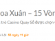 Lễ hội hoa xuân thưởng 15 vòng quay FREE mỗi ngày tại 188bet