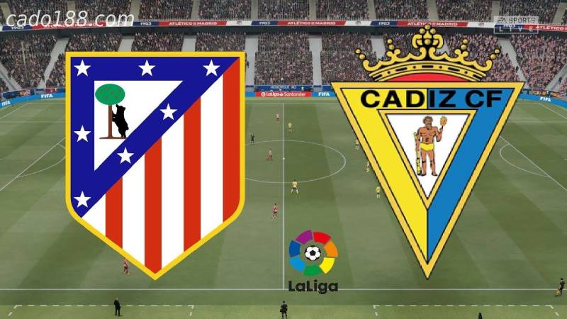 Soi kèo Atletico Madrid vs Cadiz, 03h00 ngày 12/03