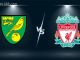 Soi kèo Liverpool vs Norwich City, 03h15 ngày 03/03