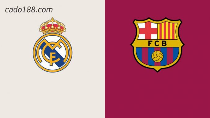 soi-keo-real-madrid-vs-barcelona-21-03-188bet Soi kèo Real Madrid vs Barcelona, 03h00 ngày 21/03