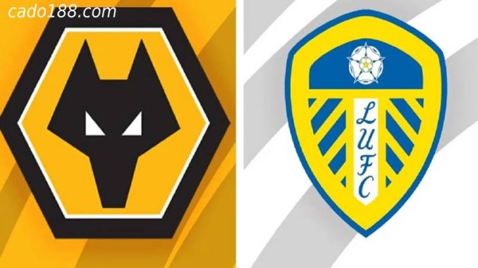 soi-keo-wolves-vs-leeds-united-19-03-188bet Soi kèo Wolves vs Leeds United, 03h00 ngày 19/03, EPL