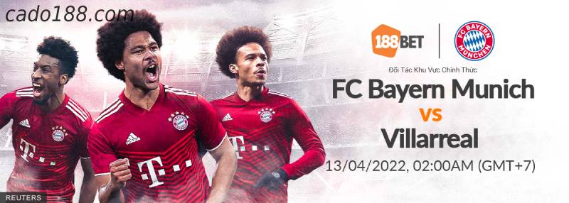 Soi kèo Bayern Munich vs Villarreal, 02h00 ngày 13/04