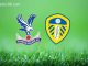 Soi kèo Crystal Palace vs Leeds United, 2h00 ngay 26/04