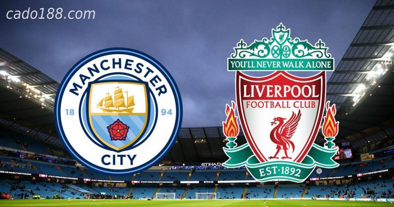 Soi kèo Manchester City vs Liverpool, 22h30 ngày 10/04