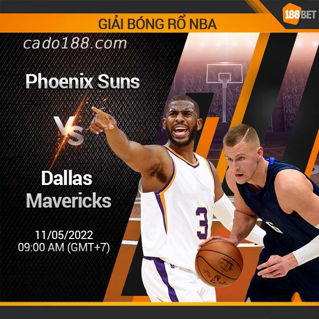 Dallas Mavericks đã giải tỏa được rất nhiều áp lực khi vượt qua Phoenix Suns ở Game 4 Soi keo bong ro Phoenix Suns vs Dallas Mavericks, 11/5