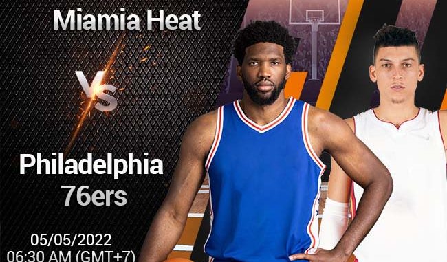 soi-keo-bong-ro-miami-heat-vs-philadelphia-76ers-55 Soi kèo bóng rổ Miami Heat vs Philadelphia 76ers, 5/5