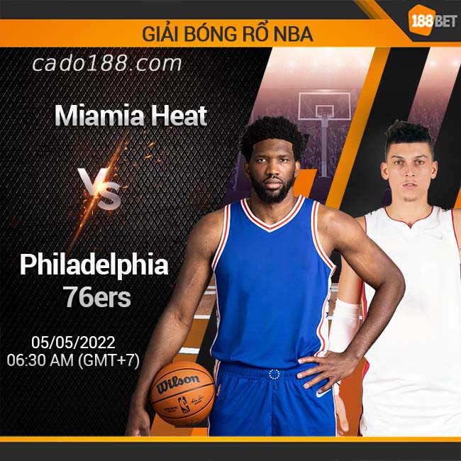 Thắng lợi Game 1 Tứ kết bảng Đông đã gọi tên Miami Heat Soi kèo bóng rổ Miami Heat vs Philadelphia 76ers, 5/5