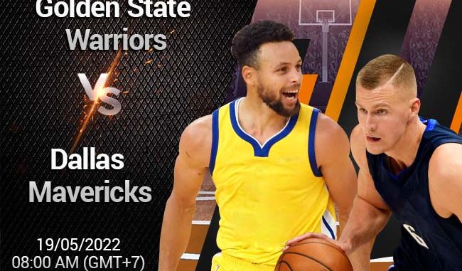 soi-keo-bong-ro-gs-warriors-vs-dallas-mavericks-195 Soi kèo bóng rổ GS Warriors vs Dallas Mavericks, 19/5