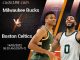 Soi kèo bóng rổ Milwaukee Bucks vs Boston Celtics, 14/5