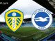 Soi kèo Leeds United vs Brighton, 20h00 ngày 15/05