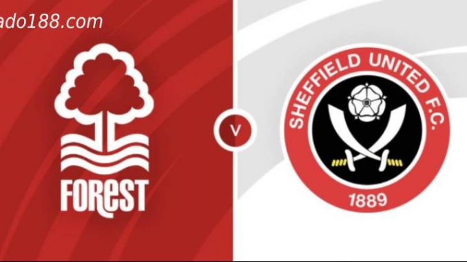 soi-keo-Nottingham-forest-sheffield-united-18-05-188bet-1 Soi kèo Nottingham Forest vs Sheffield, 1h45 ngày 18/05