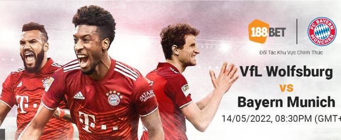 soi-keo-Wolfsburg-vs-bayern-munich-14-5-188bet Soi kèo Wolfsburg vs Bayern Munich, 20h30 ngày 14/5