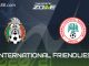 Soi kèo Mexico vs Nigeria, 7h08 ngày 29/05, Giao Hữu