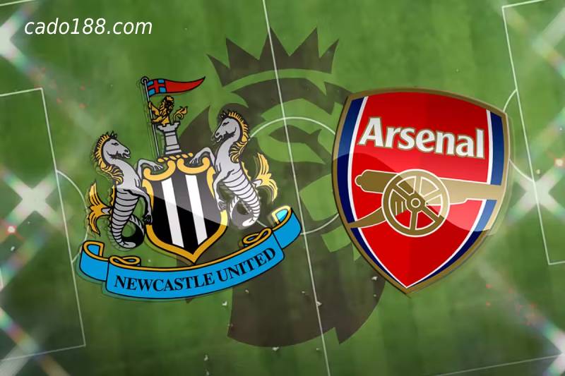 Soi kèo Newcastle vs Arsenal, 02h00 ngày 17/05, EPL